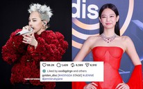 Tin được không: G-Dragon "thả tim" Jennie, là "trượt tay" hay tình cũ không rủ cũng đến