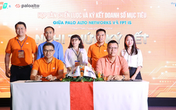 Palo Alto Networks Việt Nam cùng FPT IS hợp tác thúc đẩy kinh doanh