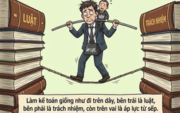 Góc nhỏ của dân Kế toán: Tìm đâu một "điểm tựa" yên tâm giữa bão táp chứng từ?