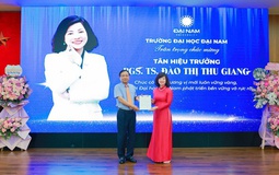 Hiệu trưởng mới của Đại học Đại Nam: Người phụ nữ của tư duy đổi mới và tinh thần kết nối