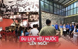 Top những "địa chỉ đỏ" trong trend "du lịch yêu nước" đang được gen Z check-in nhiều nhất dịp Hè này
