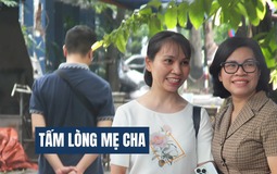 Trời nóng, cha mẹ vẫn ở lại, vì: Gặp cha mẹ đầu tiên sau khi thi xong là ký ức đẹp theo con suốt đời!