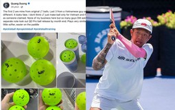 Quang Dương nhận xét bóng LT Pro 48 ở Việt Nam trông giống "fake"