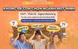 2026: Khi việc chọn ngành không còn là quyết định của riêng học sinh