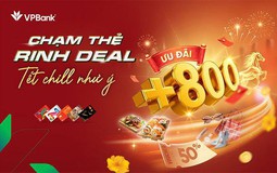 Mùa Tết nhẹ chi tiêu với hệ sinh thái ưu đãi thẻ tín dụng VPBank