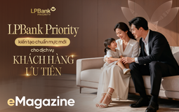 LPBank Priority kiến tạo chuẩn mực mới cho dịch vụ khách hàng ưu tiên
