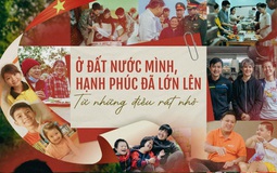 Ở đấy nước mình, hạnh phúc đã lớn lên từ những điều rất nhỏ