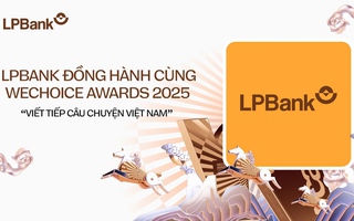LPBank đồng hành cùng WeChoice Awards 2025: Viết tiếp câu chuyện Việt Nam bằng những điều tử tế