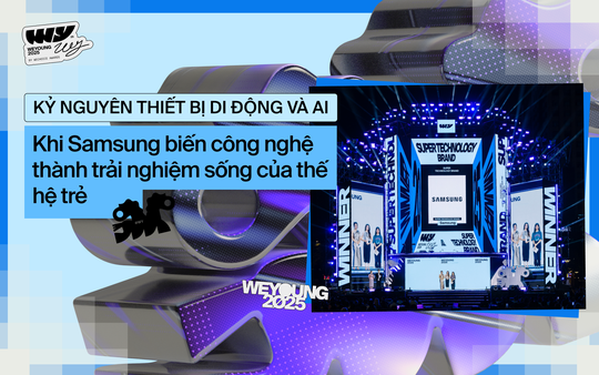 Kỷ nguyên thiết bị di động và AI: Khi Samsung biến công nghệ thành trải nghiệm sống của thế hệ trẻ